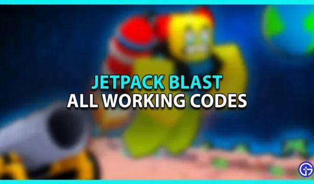 Jetpack Blast Cheats (veebruar 2023) – tasuta mündid, kalliskivid ja palju muud