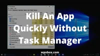 How to uninstall application without task manager in Windows 11/10