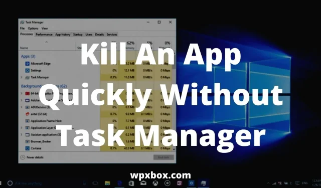 Sovelluksen asennuksen poistaminen ilman Task Manageria Windows 11/10:ssä