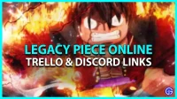Legacy Piece Online Trello Link et Discord Server