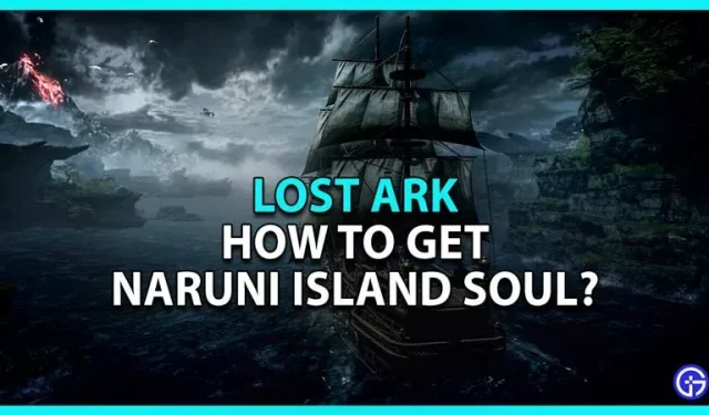 Lost Ark: Como obter a alma da ilha de Naruni