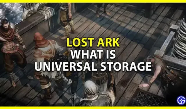 Yleissäilytys Lost Ark: mikä se on ja miten sitä käytetään