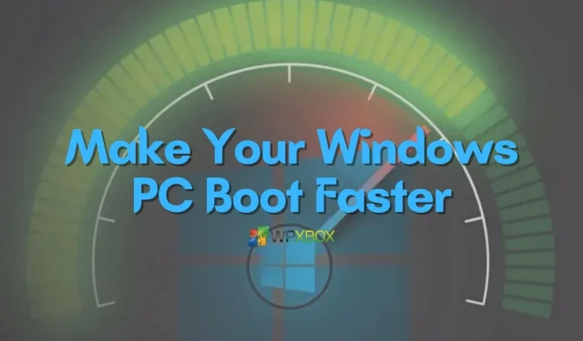 Kaip pagreitinti „Windows 11/10“ kompiuterio įkrovą
