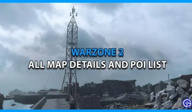 Warzone 2 지도(Al-Mazra Island 및 Asika)의 모든 세부 정보 및 POI