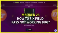 Kaip ištaisyti, kad Madden 23 Field Pass neveikia ir trūksta apdovanojimų?