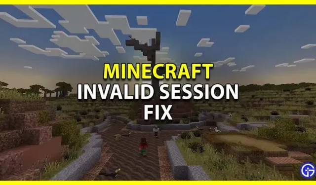 Jak naprawić problem „Nieprawidłowa sesja” w Minecraft