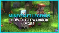 Minecraft Legends Warriors: wat zijn het en hoe kun je ze krijgen