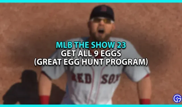 MLB The Show 23에서 알을 얻는 방법(The Great Egg Hunt Program)