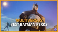 MultiVersus Best Batman Bonuses