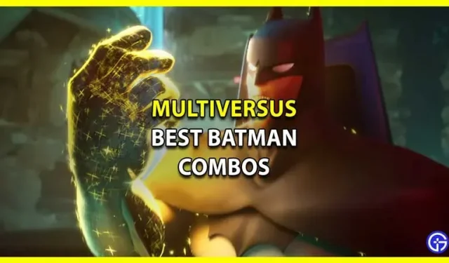 MultiVersus Batman’s Best Combinations