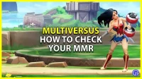 MultiVersus: how to check and increase MMR