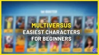 Multiversus Simple Characters for Beginners