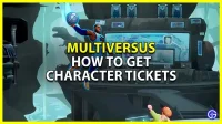 MultiVersus: how to get character tickets