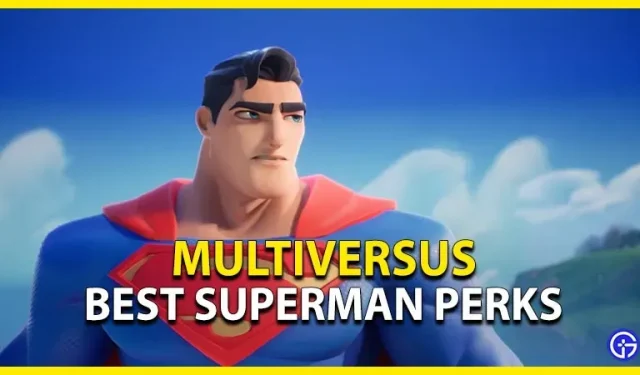 Las mejores habilidades de MultiVersus Superman