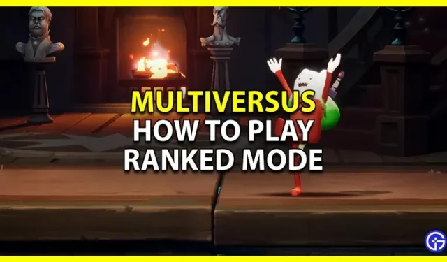 MultiVersus : comment débloquer et jouer en mode classé
