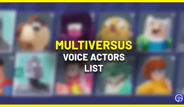 Multiversuse näitlejad ja häälnäitlejad 2022. aasta seisuga