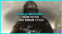 Dev-fout 11152 in MW2 en Warzone 2 oplossen