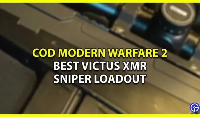 Beste Victus XMR-Scharfschützenausrüstung – Call Of Duty Modern Warfare 2