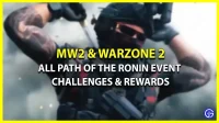 Modern Warfare 2 en Warzone 2: All Path of Ronin-uitdagingen en beloningen