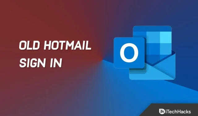 How to access your old Hotmail account