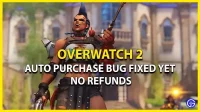 Overwatch 2 auto-purchase bug opgelost maar geen restitutie mogelijk (verklaard)