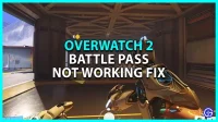 Overwatch 2 Battle Pass werkt niet. Oplossing