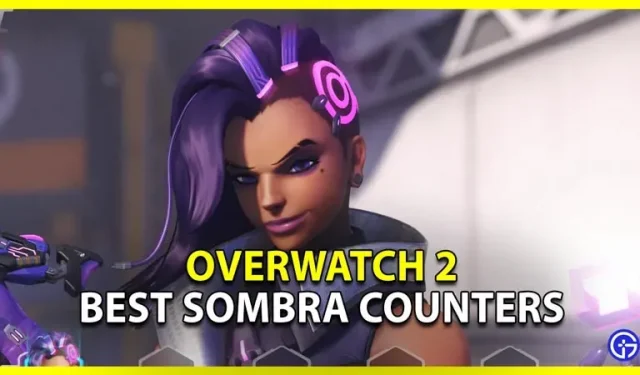 Overwatch 2 Sombra Counters: Top 3 Hero Tips