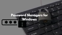 Лучшие бесплатные менеджеры паролей для Windows 11/10