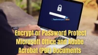 Sådan krypteres eller beskyttes med adgangskode Microsoft Office og Adobe Acrobat-dokumenter (PDF)