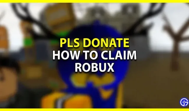 PLS 기부: Robux를 얻는 방법?