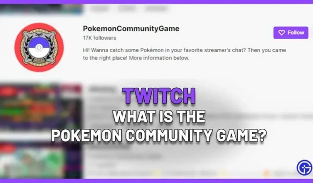 Qu’est-ce que le jeu communautaire Pokemon sur Twitch ?