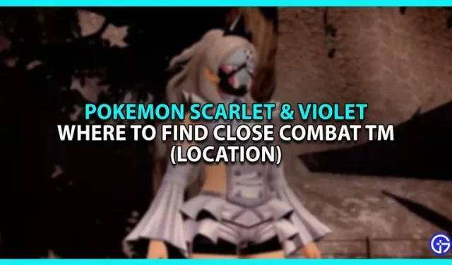 Standort von Close Combat TM in Pokemon Scarlet & Violet