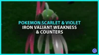 Pokemon Scarlet과 Violet의 Iron Valiant 약점