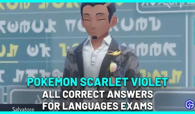 Respuestas en todos los idiomas (exámenes parciales, finales) Pokemon Scarlet Violet