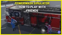 PowerWash Simulator: How to Play Co-op (Multiplayer Room Code)