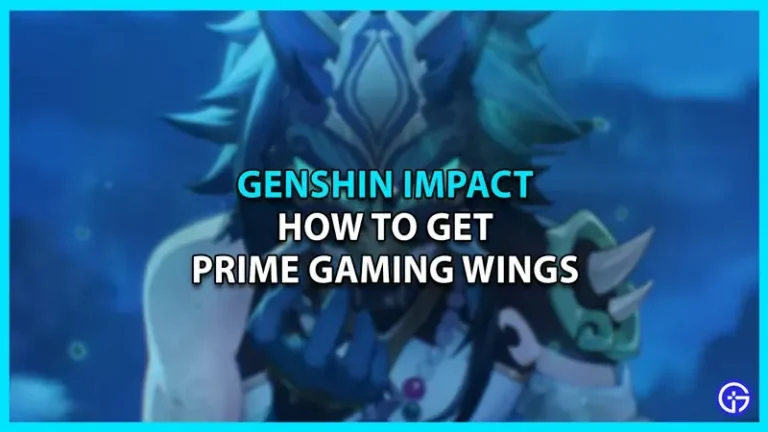 Where To Get Genshin Impact Prime Gaming Wings