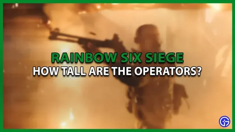 How tall are Rainbow Six Siege operators