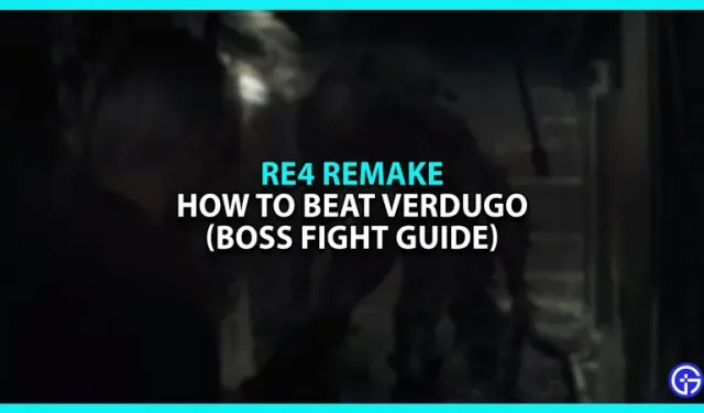 Versla Verdugo in Resident Evil 4 Remake (Boss Fight Guide)