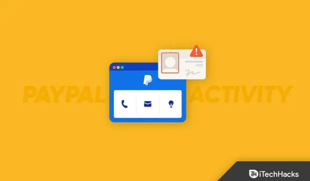 How to View Recent PayPal 2023 Login Activity