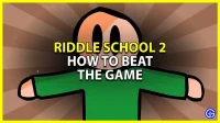 Hoe Riddle School 2 snel te winnen in vier minuten