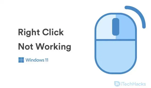 So beheben Sie, dass der Rechtsklick unter Windows 11 nicht funktioniert