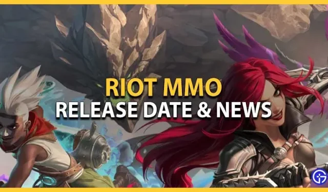 Date de sortie de Riot MMO et tout ce que vous devez savoir (2023)