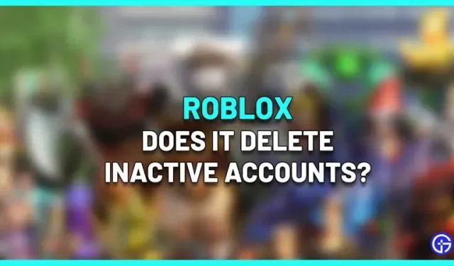¿Roblox elimina cuentas inactivas en 2022? (contestada)