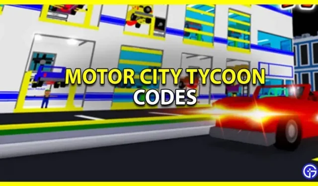 Motor City Tycoon Cheats (September 2022)
