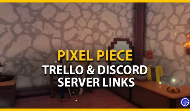 Pixel Piece Trello Wiki e links do Discord (fevereiro de 2023)