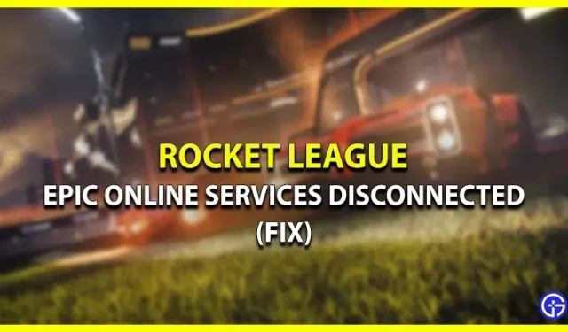 Rocket League não está conectado aos serviços online da Epic (correção)