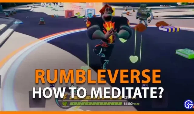 Rumbleverse: Hur mediterar och läker man med meditationsförmån?