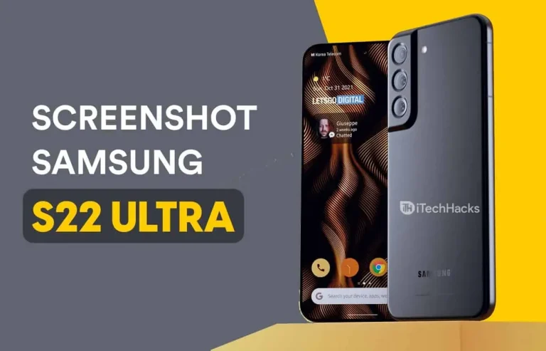 How to take a screenshot on Samsung Galaxy S22 Ultra/S22 Plus