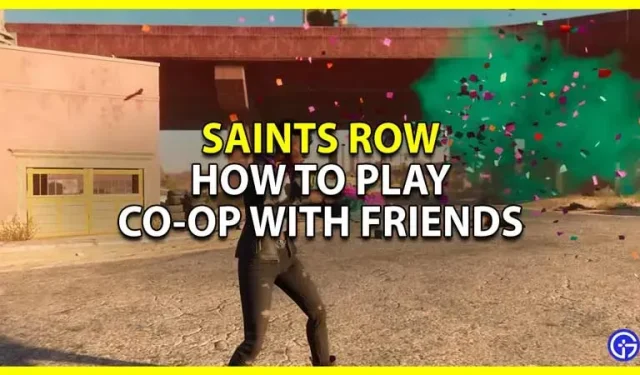 Saints Row: How to Play Co-Op with Friends (2022)