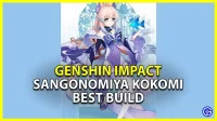 Genshin Impact: Bästa Sangonomiya Kokomi-bygget